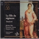 Donizetti - Beverly Sills, Fernando Corena, Grayson Hirst, Orchestra Of The Royal Opera House, Covent Garden, Roland Gagnon - La Fille Du Régiment